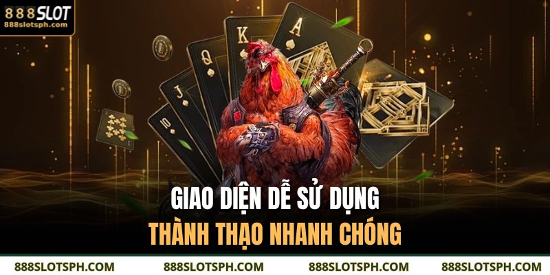 Đá Gà Trực Tiếp – Trải Nghiệm Thật Từng Giây Căng Thẳng 4 Giao diện dễ sử dụng, thành thạo nhanh chóng