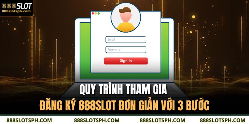 Đăng Ký 888SLOT – Cơ Hội Nhận Thưởng Lớn Đang Chờ Bạn Khám Phá 3 Quy trình tham gia đăng ký 888SLOT đơn giản với 3 bước
